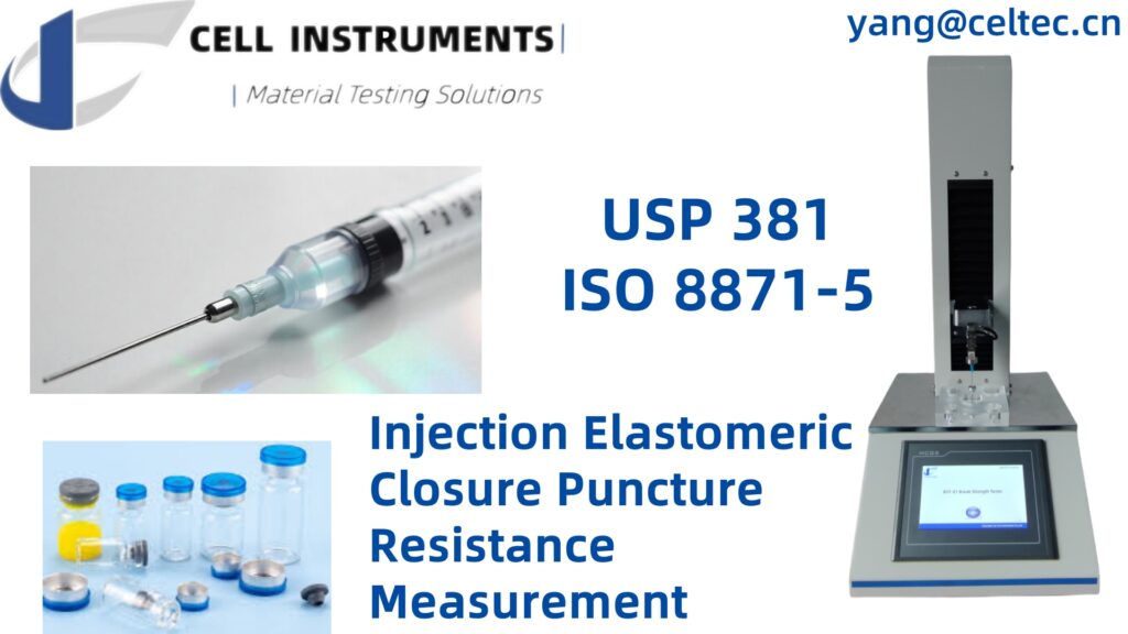 Injection Elastomeric Closure Puncture Resistance Measurement: Ensuring Safe and Reliable Pharmaceutical Packaging Injection Elastomeric Closure Puncture Resistance Measurement: Ensuring Safe and Reliable Pharmaceutical Packaging